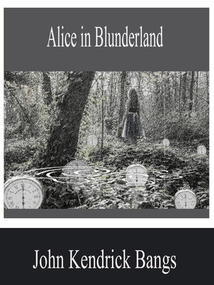 cover image of Alice in Blunderland